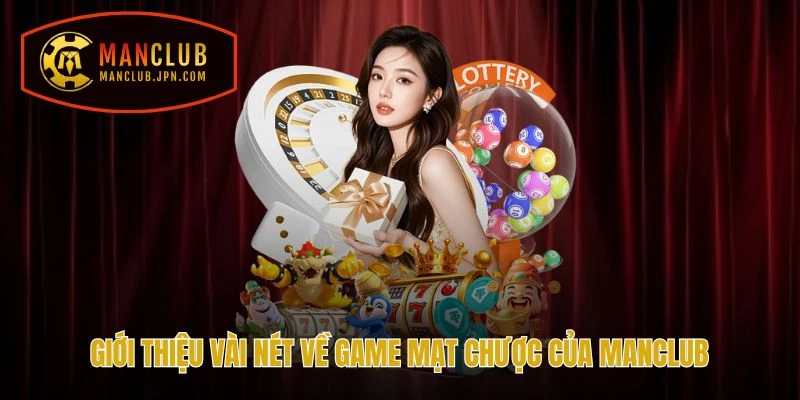 Giới thiệu vài nét về game Mạt Chược của Manclub